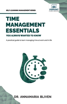 Paperback Time Management Essentials You Always Wanted To Know Book