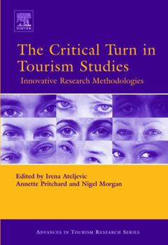 Hardcover The Critical Turn in Tourism Studies Book