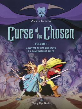 Paperback Curse of the Chosen Vol. 1: A Matter of Life and Death & a Game Without Rules Book