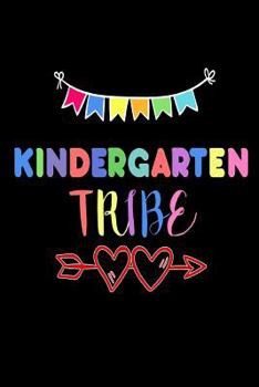 Paperback Kindergarten Tribe: Kindergarten Class Gift Notebook For School Book