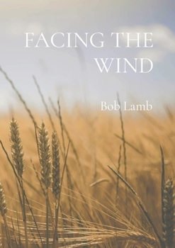 Paperback Facing the Wind Book