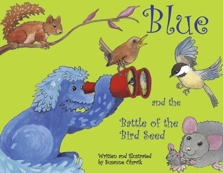 Paperback Blue and the Battle of the Bird Seed Book
