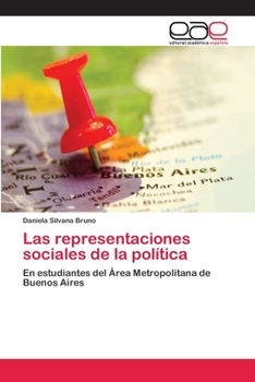 Paperback Las representaciones sociales de la política [Spanish] Book