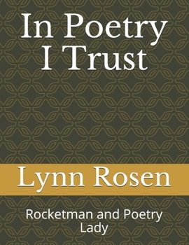 Paperback In Poetry I Trust: Rocketman and Poetry Lady Book