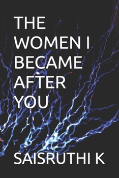 Paperback The Women I Became After You Book