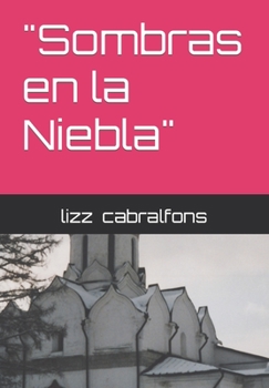 Paperback "Sombras En La Niebla" [Spanish] Book