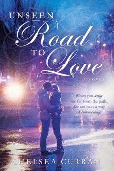 Paperback Unseen Road to Love Book