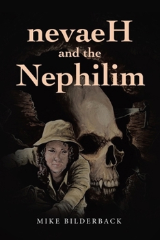 Paperback nevaeH and the Nephilim Book