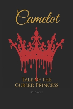 Camelot: Tale of the Cursed Princess