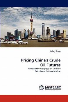 Paperback Pricing China's Crude Oil Futures Book