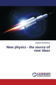 Paperback New physics - the source of new ideas Book