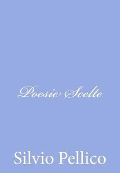 Paperback Poesie Scelte [Italian] Book