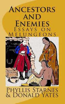 Paperback Ancestors and Enemies: Essays on Melungeons Book