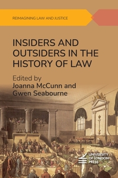 Hardcover Insiders and Outsiders in the History of Law Book
