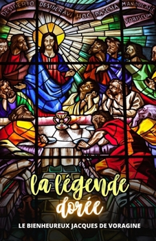 La légende dorée (French Edition)