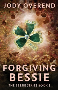 Paperback Forgiving Bessie Book