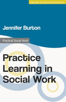Paperback Practice Learning in Social Work Book