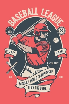 Paperback Baseball League Baseball World Championship Play The Game: A Wide Ruled Line Notebook/Journal - You can Use as Diary, Writing quotes, Ideas, Tricks, T Book