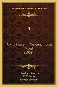 Paperback If: A Nightmare In The Conditional Mood (1908) Book