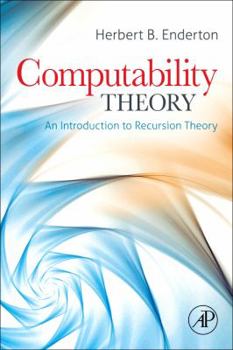 Hardcover Computability Theory: An Introduction to Recursion Theory Book