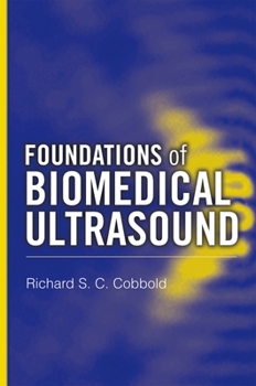 Hardcover Foundations of Biomedical Ultrasound Book