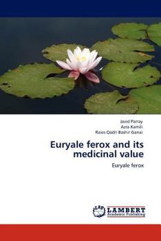 Paperback Euryale ferox and its medicinal value Book