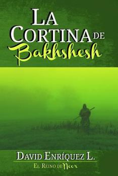 Paperback La Cortina de Bakhshesh [Spanish] Book