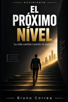 Paperback El Próximo Nivel [Spanish] Book