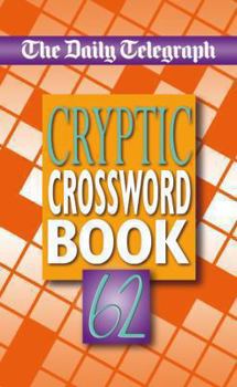 Paperback Daily Telegraph Cryptic Crosswords 62 Book