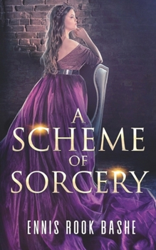 Paperback A Scheme of Sorcery Book