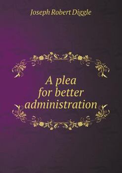 Paperback A plea for better administration Book