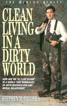 Paperback Clean Living in a Dirty World Book