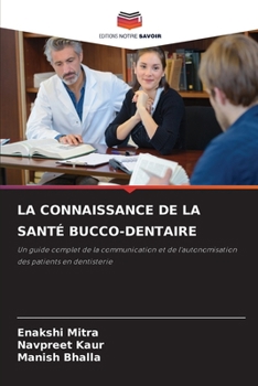 La Connaissance de la Santé Bucco-Dentaire (French Edition)