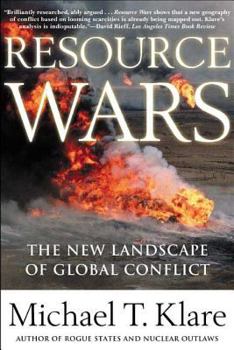 Paperback Resource Wars: The New Landscape of Global Conflict Book