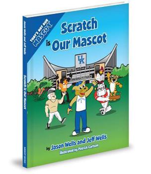 Hardcover Thats Not Our Mascot Scratch I Book