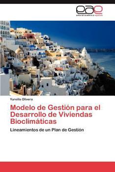 Paperback Modelo de Gestión para el Desarrollo de Viviendas Bioclimáticas [Spanish] Book