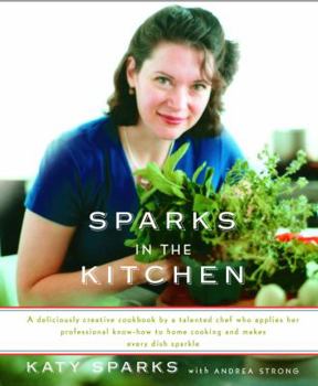 Hardcover Sparks in the Kitchen Book
