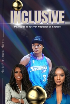 Paperback Inclusive: Developed as Player, Neglected as a Person Book