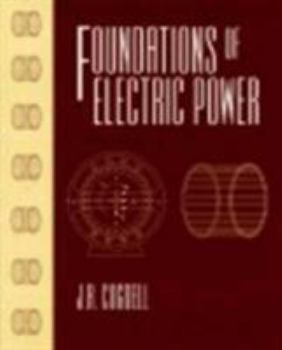 Paperback Foundations of Electric Power Book