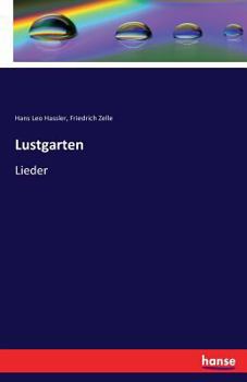 Paperback Lustgarten: Lieder [German] Book