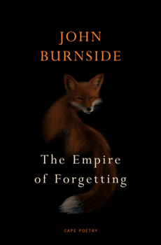 Jonathan Cape The Empire of Forgetting.