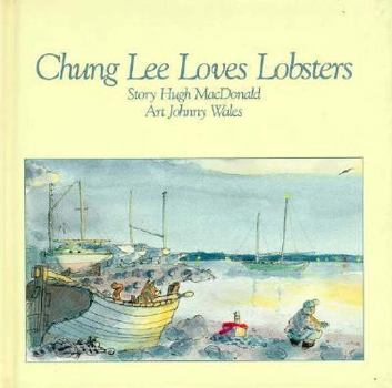 Library Binding Chung Lee Loves Lobsters Book