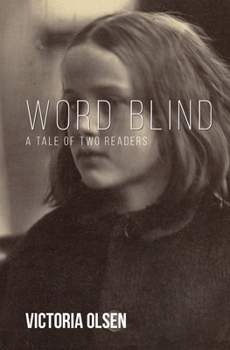 Paperback Word Blind: A Tale of Two Readers Book