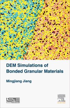 Hardcover Dem Simulations of Bonded Granular Materials Book