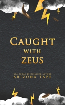 Paperback Caught With Zeus: Alternative Cover Edition Book