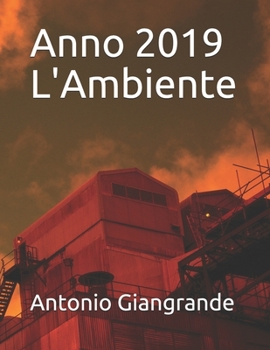 Paperback Anno 2019 L'Ambiente [Italian] Book
