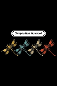 Composition Notebook: Dragonfly Vintage Retro Swarm Nymph Lover 60s 70s Gift  Journal/Notebook Blank Lined Ruled 6x9 100 Pages