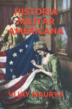 Paperback Historia Militar Americana [Spanish] Book