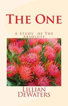 Paperback The ONE: A Study of the Absolute Book