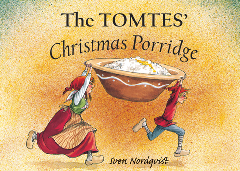 Hardcover The Tomtes' Christmas Porridge Book